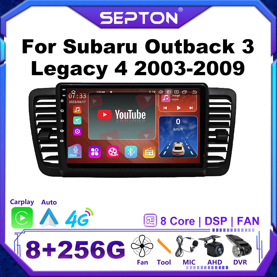 

SEPTON Android 12 Car Radio for Subaru Outback 3 Legacy 4 2003-2009 Carplay 4G 8core GPS Multimedia Head Unit Stereo Audio DSP