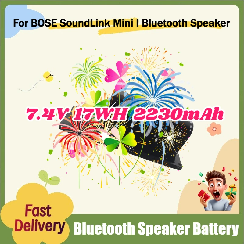

061384 061385 061386 063404 063287 Battery 7.4V 17WH 2230mAh For BOSE SoundLink Mini I Bluetooth Speaker Rechargeable Battery