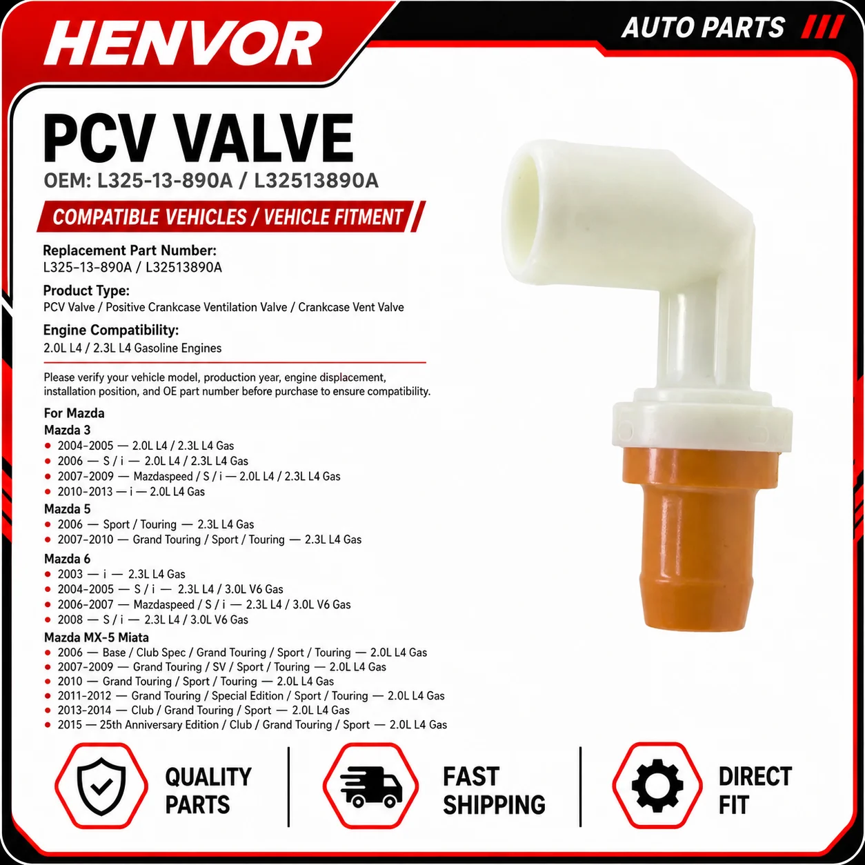 PCV Valve L325-13-890A L32513890A for Mazda 3 5 6 MX-5 Miata 2.0L 2.3L Positive Crankcase Ventilation Valve
