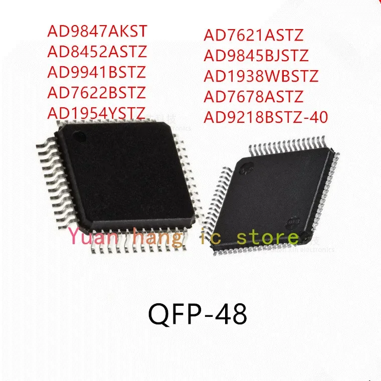 

10PCS AD9847AKST AD8452ASTZ AD9941BSTZ AD7622BSTZ AD1954YSTZ AD7621ASTZ AD9845BJSTZ AD1938WBSTZ AD7678ASTZ AD9218BSTZ-40 IC