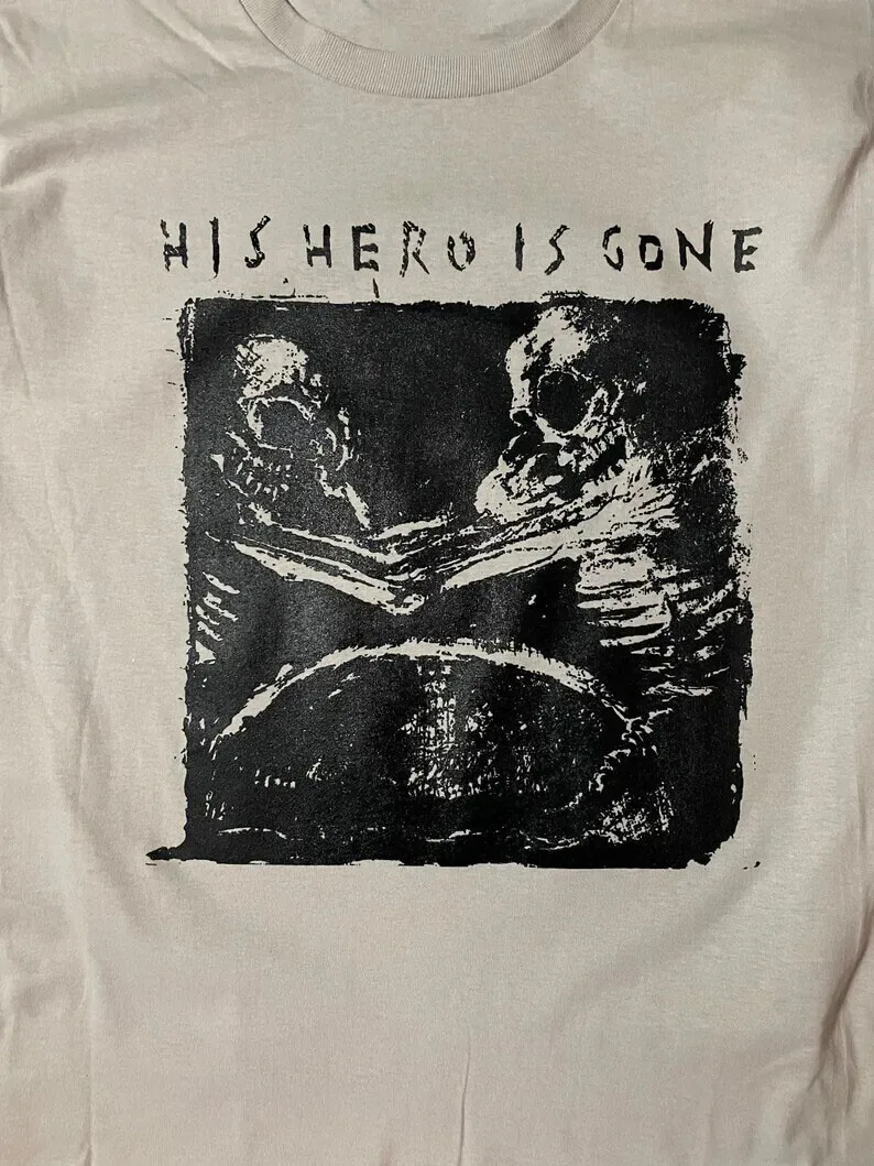 His Hero is Gone Band Sand Color T Shirt Full Size S-5XL SE384