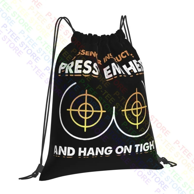 Passenger Instruction Press' Em Here And Hang On Tight Drawstring Bags Gym Bag School Sports Style