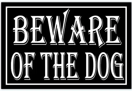 Beware of The Dog Vintage Metal Tin Sign Safety Warning Sign for Lawn Garden Yard Signs 8X12Inch sign