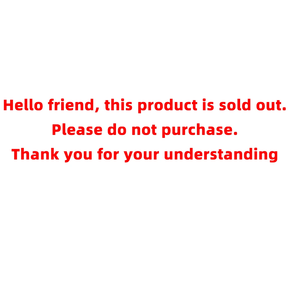 

Hello friend, this product is sold out.Please do not purchase.Thank you for your understanding