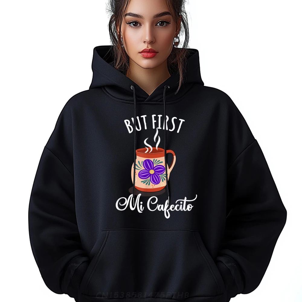 

But First Cafecito Shirt Latin Crew Neck Hoodies Autumn Hoodies Long Sleeve Graphic Party Hoodies Printing Youth