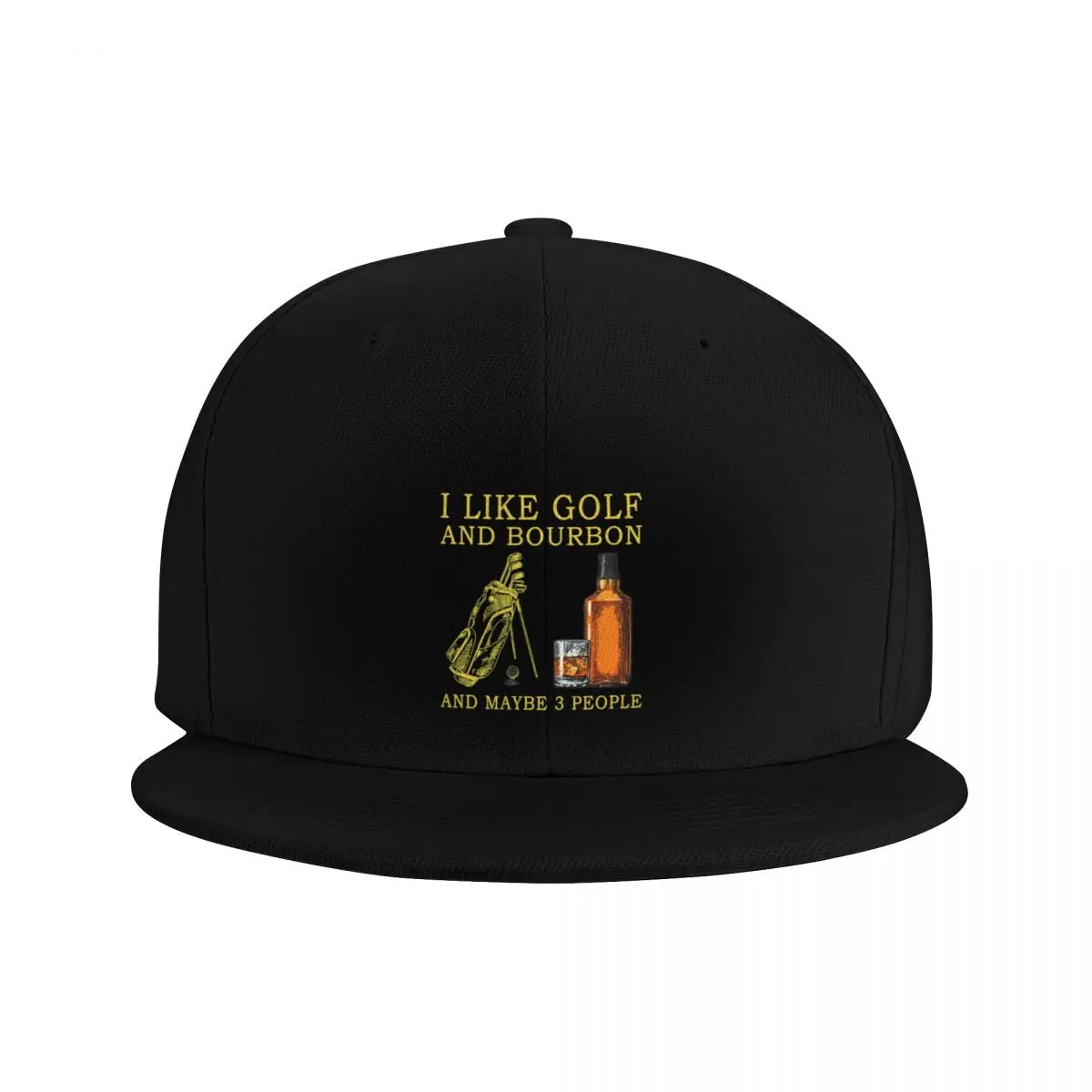 I Like Golf And Bourbon And Maybe 3 People Baseball Cap Fashion Beach party Hat New In The Hat Anime Hat Designer Man Women's