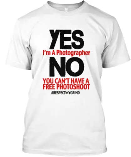 For Photographers Only Respectmygrind T-Shirt Made in the USA Size S to 5XL