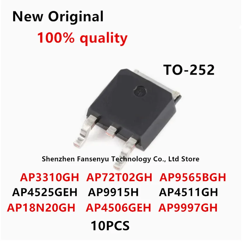

(10piece) 100% New AP9565BGH AP18N20GH AP3310GH AP9997GH AP9915H AP4506GEH AP4511GH AP4525GEH AP72T02GH TO-252