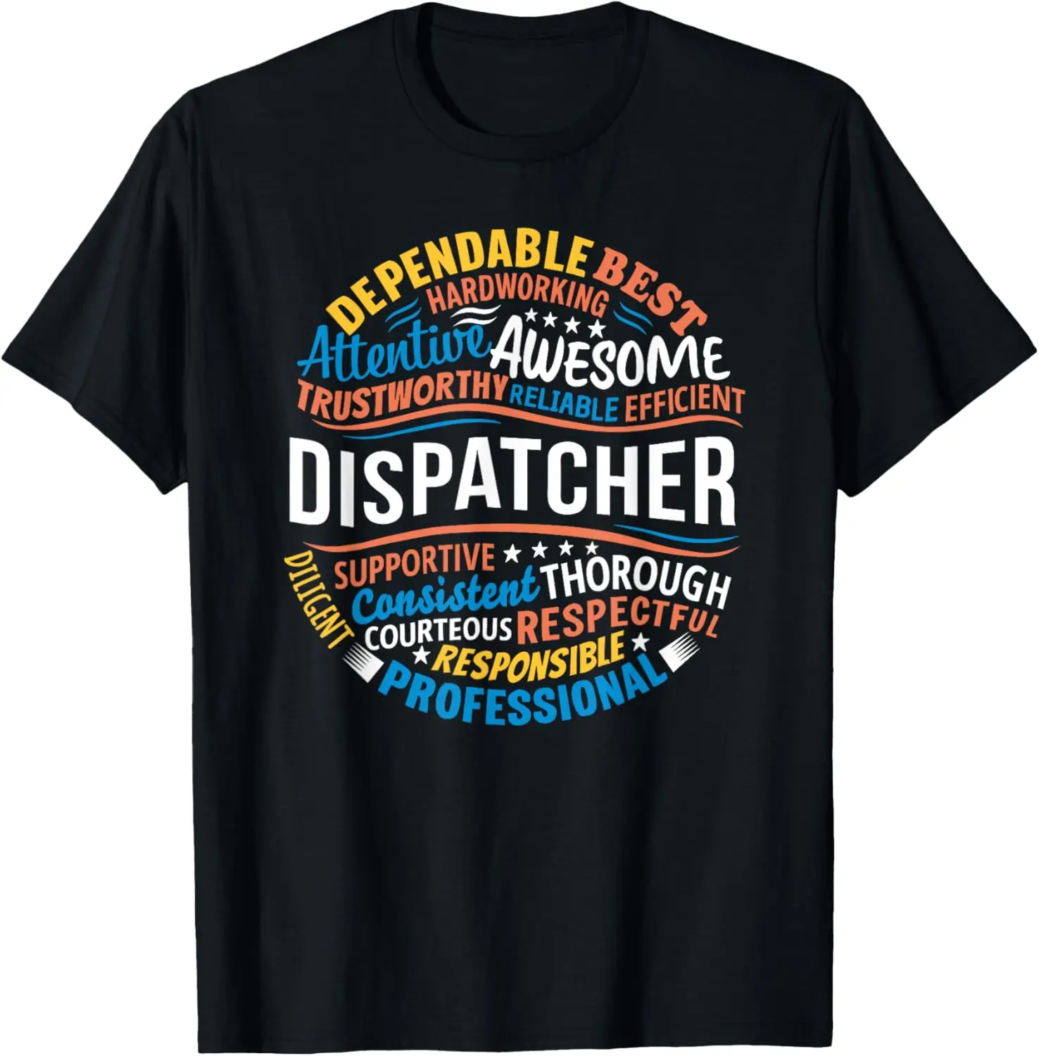 

Dispatcher Gifts Funny Appreciation Week T-Shirt