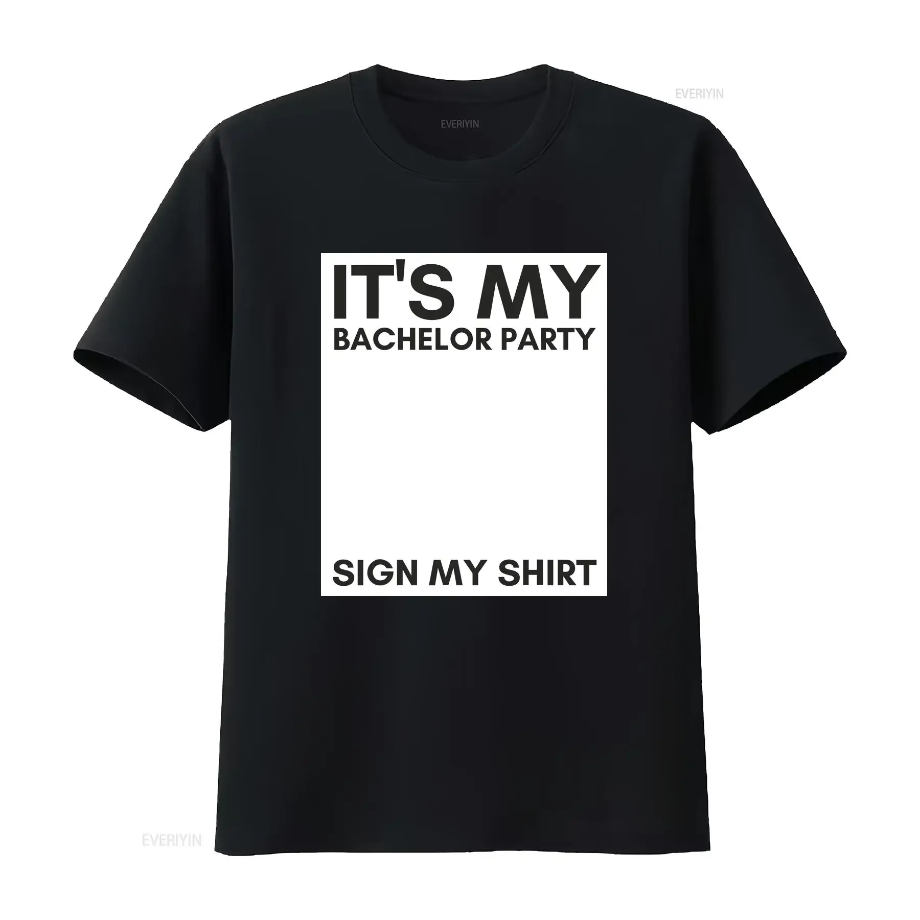 My Bachelor Party Sign For Adult S 4XL T Shirt vintage Washed homme streetwear fashion Stretched Stylish Top For Everyday Wear