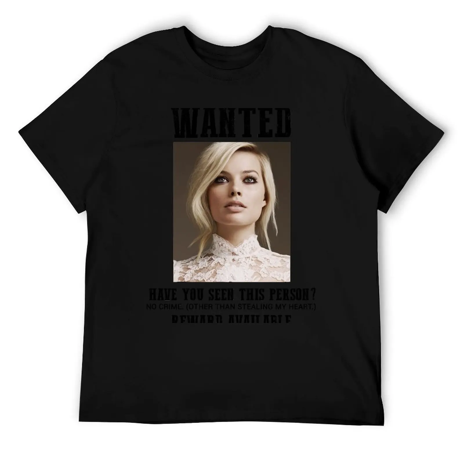 

wanted: margot robbie T-Shirt t shirts for man graphic vintage t shirts for man cotton funny t shirts cotton 100% T-Shirt