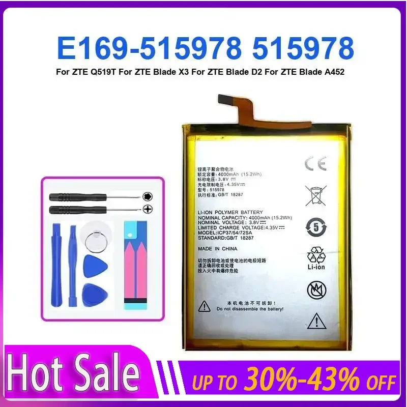 

Smart Phone Battery E169-515978 515978 for ZTE Q519T Blade X3 D2 A452 4000mAh Batteries