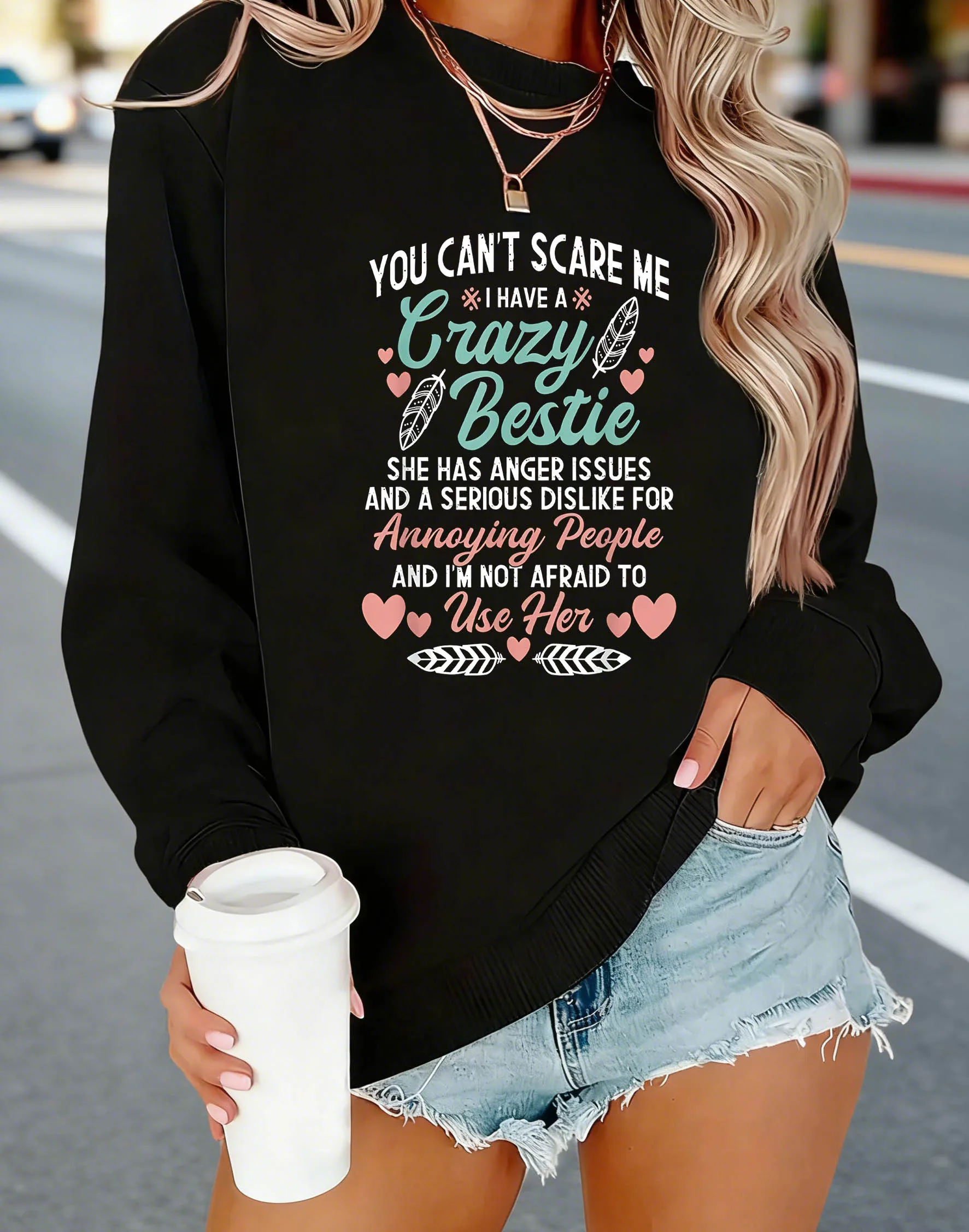 レディース スウェットシャツ 「YOU CAN'T SCARE ME I HAVE A Crazy Bestie」 レタープリント クルーネック カジュアル 秋&春向け レディース服