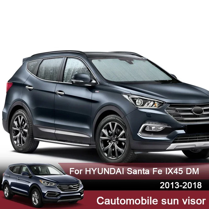 

Автомобильные солнцезащитные козырьки с УФ-защитой для Hyundai Santa Fe IX45 DM 2013-2025, оконная занавеска, солнцезащитный козырек, аксессуар для лобового стекла