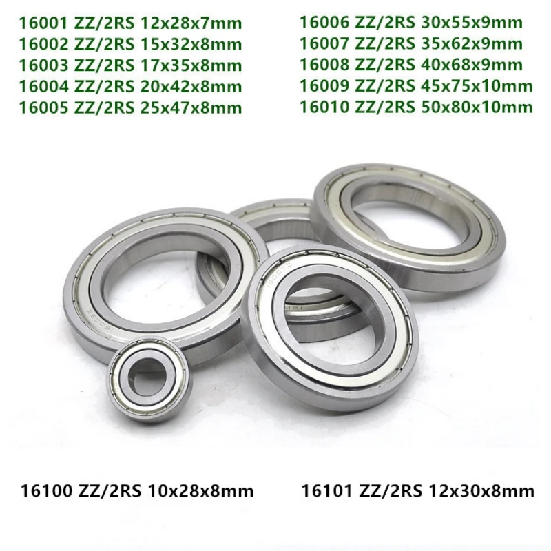 

Deep groove ball bearing 16100 16101 16001 16002 16003 16004 16005 16006 16007 16008 16009 16010 ZZ - 2RS