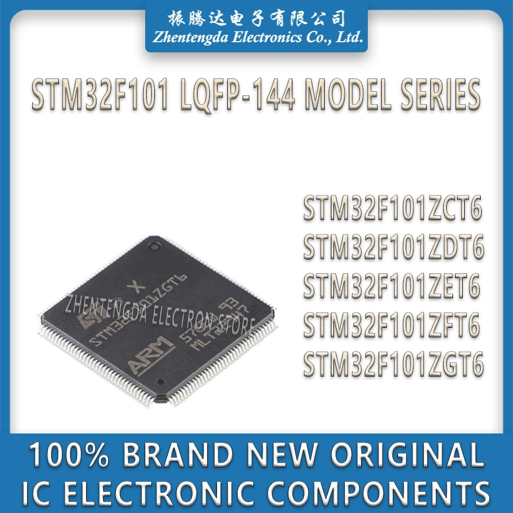 

STM32F101ZCT6 STM32F101ZDT6 STM32F101ZET6 STM32F101ZFT6 STM32F101ZGT6 STM32F101 STM32F IC MCU Chip LQFP-144