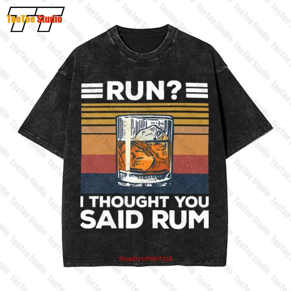 

Run I Thought You Said Rum Cocktail Lover Vintage Oversized T-Shirt LZBP