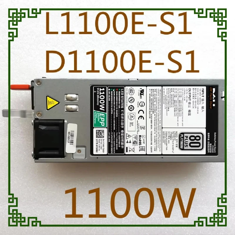 

L1100E-S1 D1100E-S1 PS-2112-8D1-LF For DELL R720 R820 R920 R630 R730 Server Power 1100WPR21C W12Y2 Y3H8J