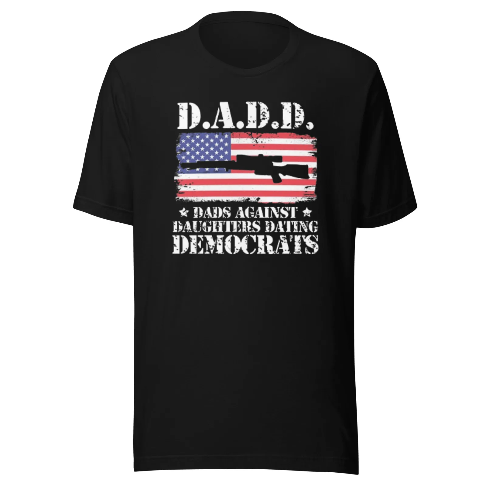 Political Humor T-shirt Dad's Against Daughters Dating Democrats Short Sleeve Cr