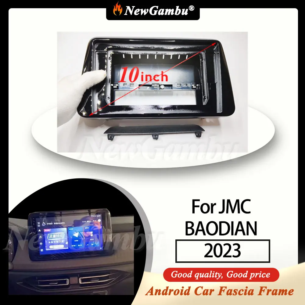 

Новая 10-дюймовая рамка для автомагнитолы NewGambu, совместимая с JMC BAODIAN 2023, без кабелей, для Android-устройств, декоративная панель для автомобиля