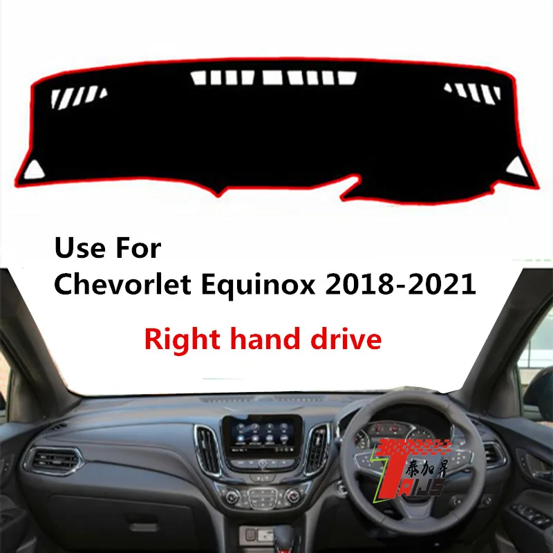 TAIJS factory hot selling good Suede dashboard cover for Chevrolet Equinox 2018-2021 Right hand drive  anti sunlight