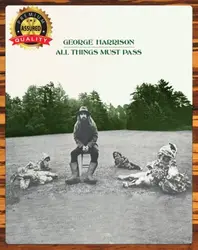 George Harrison - All Things Must Pass - Metal Sign