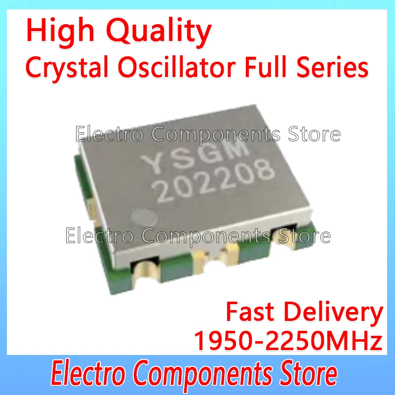 YSGM202208 1950-2250MHz VCO Voltage Controlled Oscillator TD-LTE 5G NSA 7mm*9mm*2mm Communication Interference 50Ω 8dBm