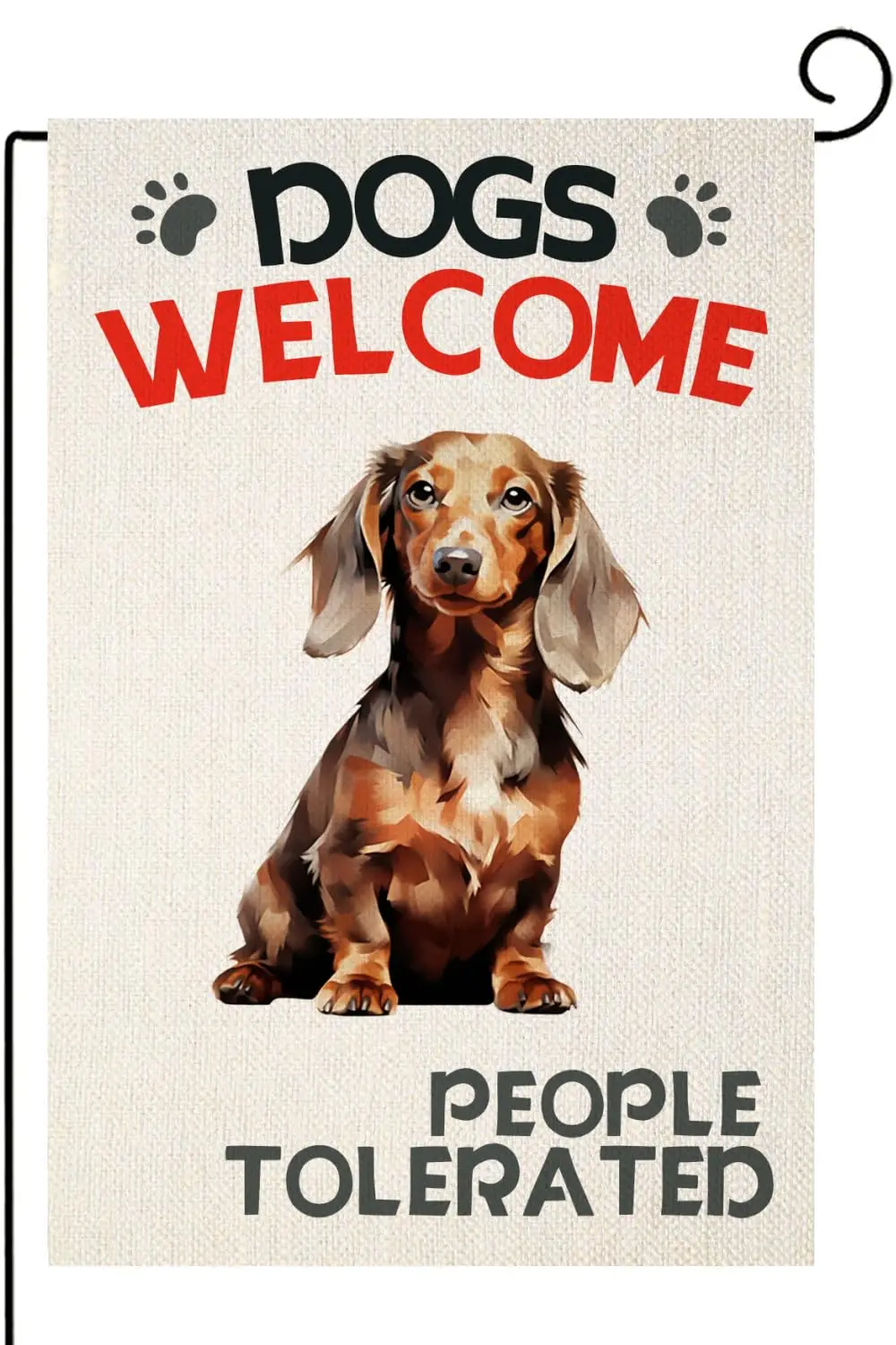 Dachshund Garden Flag Dogs Welcome People Tolerated Garden Flag, Dog Lovers Double Sided Flag House Yard and Outdoor Funy Dog De