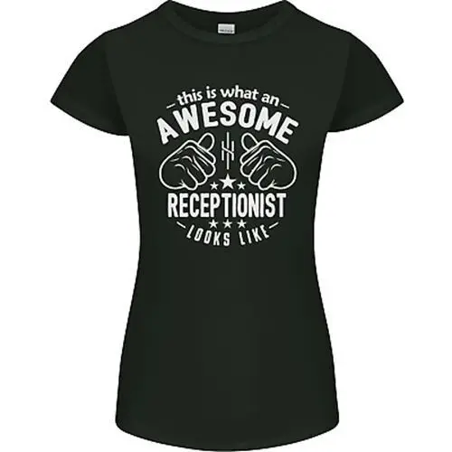 An Awesome Receptionist Looks Like Womens Petite Cut T-Shirt