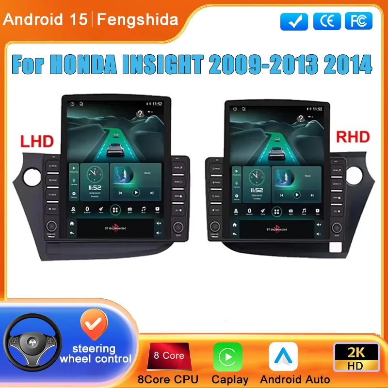 Автомобильное радио Android 15 для HONDA INSIGHT 2009 2010 2011-2013 2014, мультимедийный видеоплеер, навигация, GPS, 4G, WIFI, головное устройство без 2din