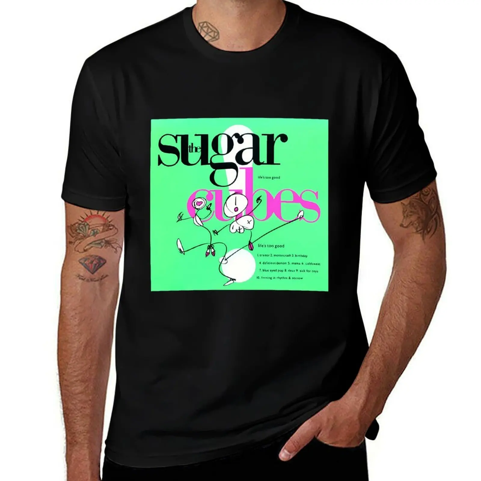 

Sugarcubes Lifes Too Good T-Shirt croswit shirt man funny gifts anime clothes vintage anime shirt cotton t shirt men