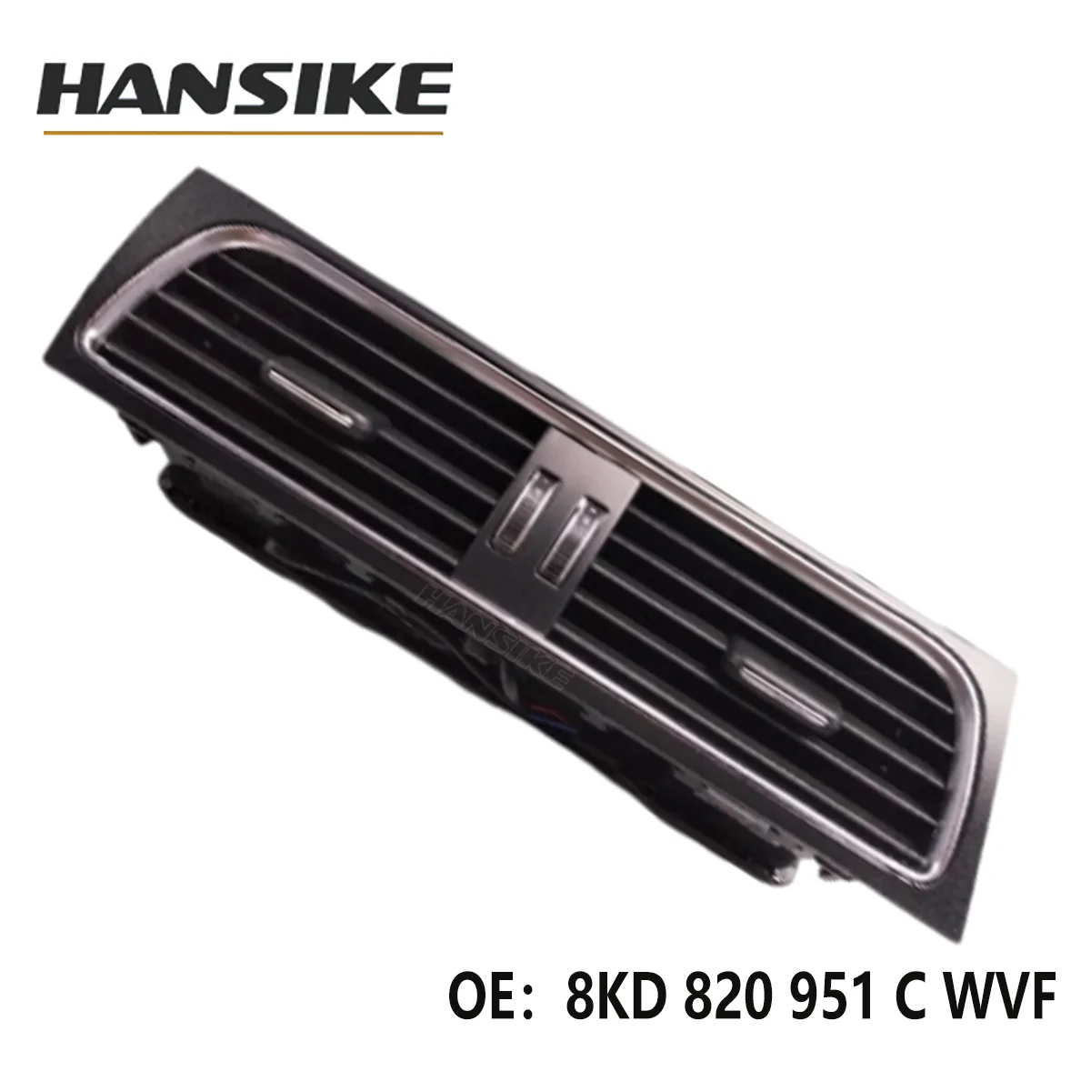 HANSIKE OEM 8KD820951CWVF 8KD 820 951 C WVF Auto Conditioning Systems for Audi A4L B8 Air Conditioning Dashboard Vents