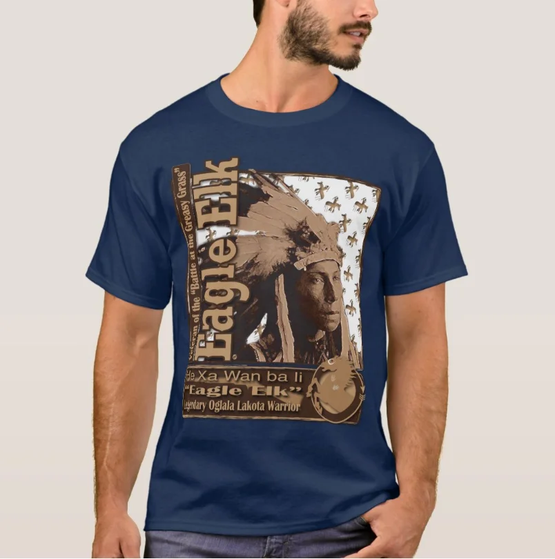 Eagle Elk Oglala Lakota Warrior T Shirt Short Sleeve Casual 100% Cotton O-Neck Mens T-shirt Size S-3XL