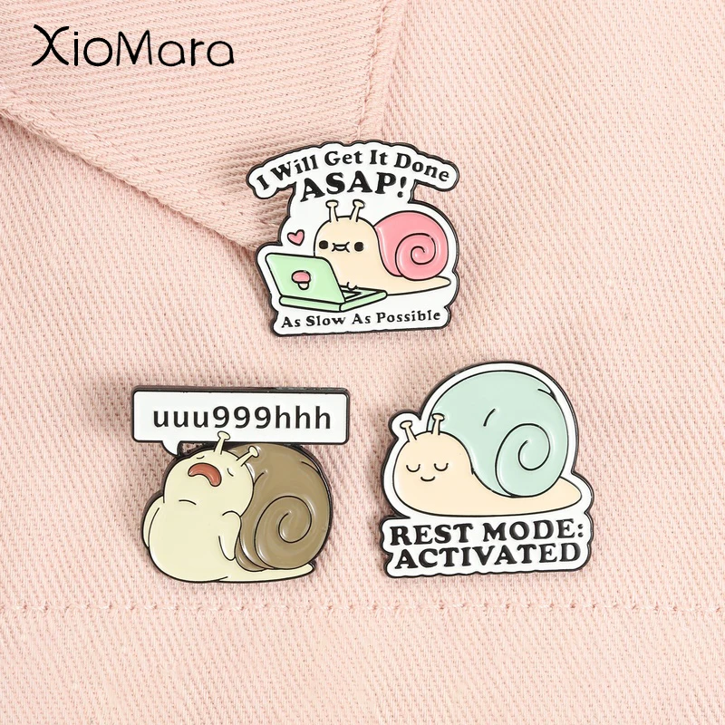 Rest Mode Activated Enamel Pins Office Worker Quotes I Will Get It Done ASAP Work Hard Snail Brooches Lapel Badge Jewelry Gifts