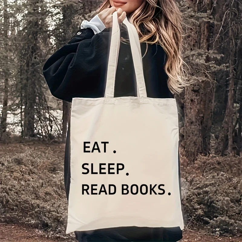 1PCS EAT SLEEP READ BOOKS Canvas Bag Simple and Fashionable Travel Bag for Friends' Birthday Gift Eco friendly Shopping Bag