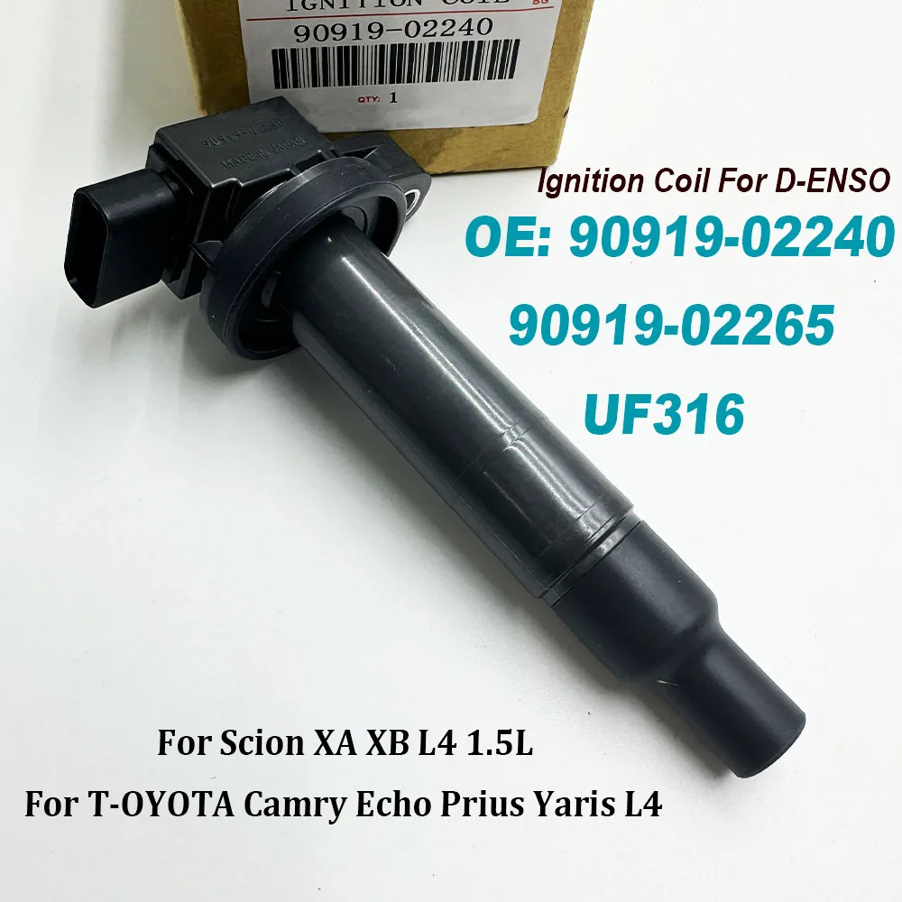 90919-02240 Ignition Coil 90919-02265 673-1306 UF316 90080-19021 90919-T2003 For Scion XA XB Echo Prius Yaris L4 1.5L