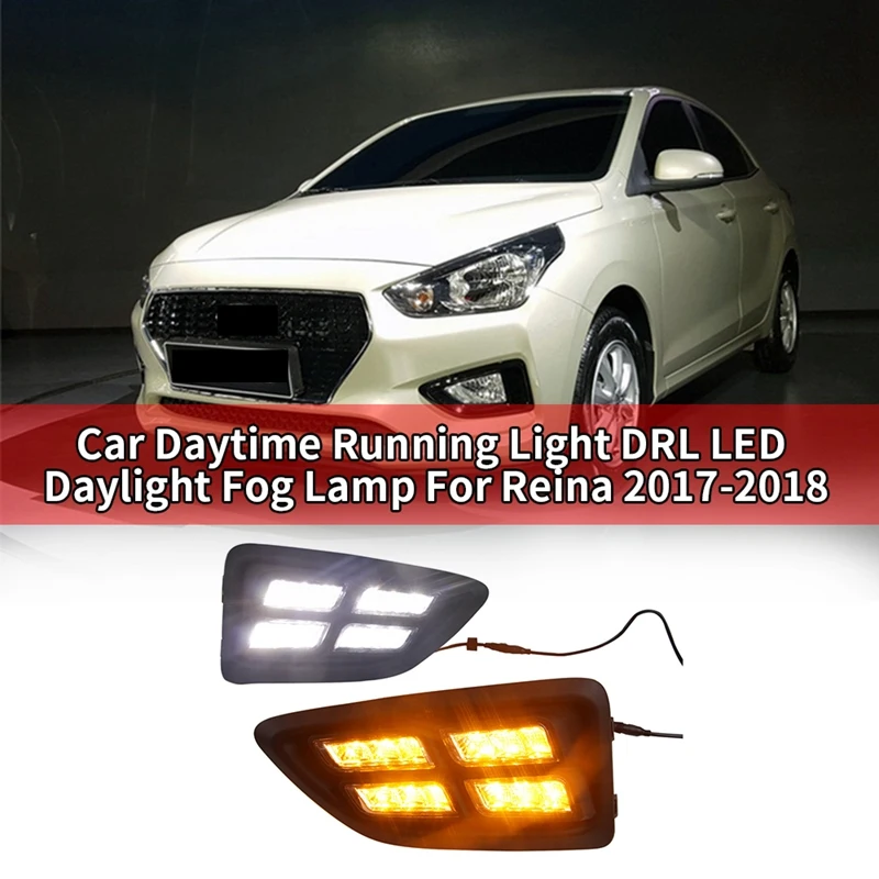 

Car Daytime Running Light DRL LED Daylight Fog Lamp For Hyundai Reina 2017-2018 With Yellow Turn Light