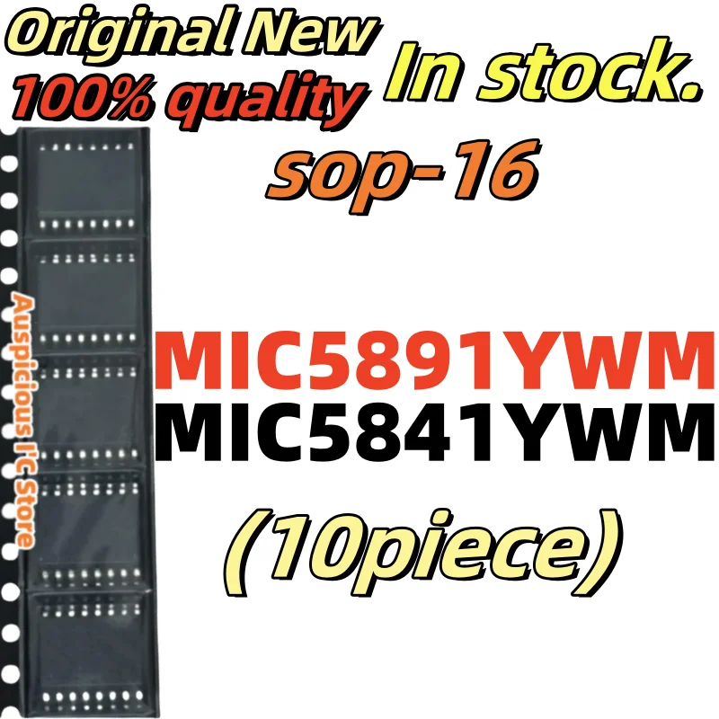 

10pcs MIC5841 MIC5891 MIC5841YWM MIC5891YWM sop-16
