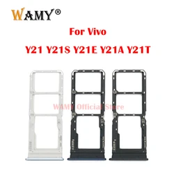 WAMY New SIM Card Tray Slot Holder Adapter Socket For Vivo Y21 Y21s 2021 / Y21a Y21e Y21t Y21G 2022 Repair Parts