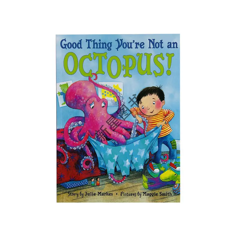 . Good thing you're not an octopus