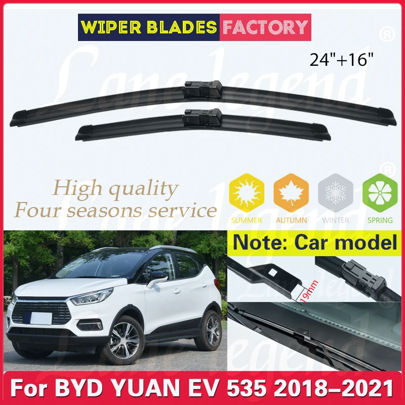 

For BYD YUAN EV 535 2018 - 2021 Wiper Front Wiper Blades Windshield Windscreen Clean Window Brush 2020 24"+16" Car Accessories