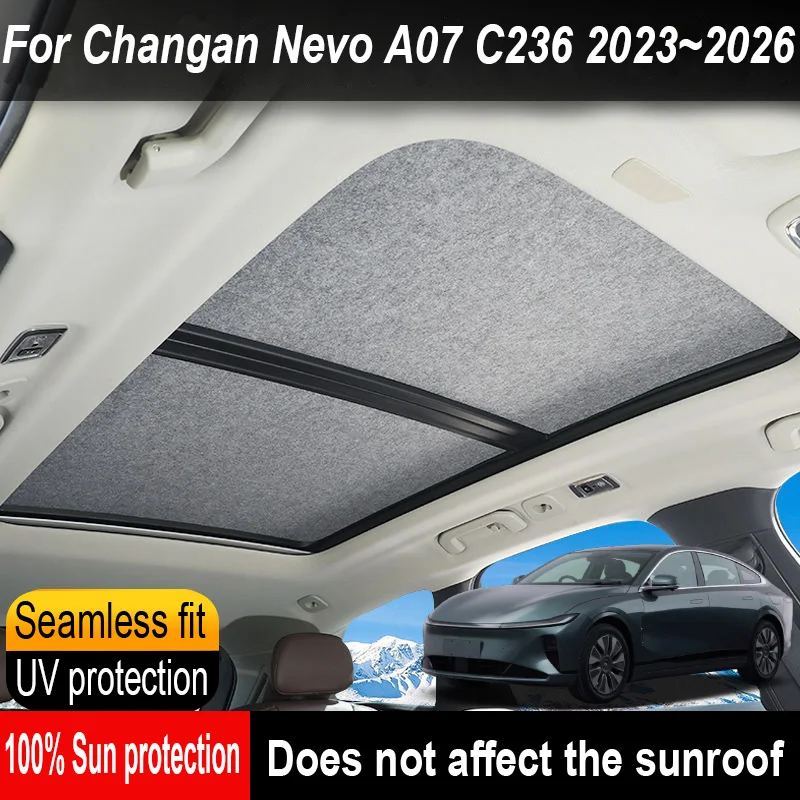 

Car Sunroof Insulation Roof Visor For Changan Nevo A07 C236 2023~2026 2025 Anti-UV Electrostatic Adsorption Sky Curtain Sunshade