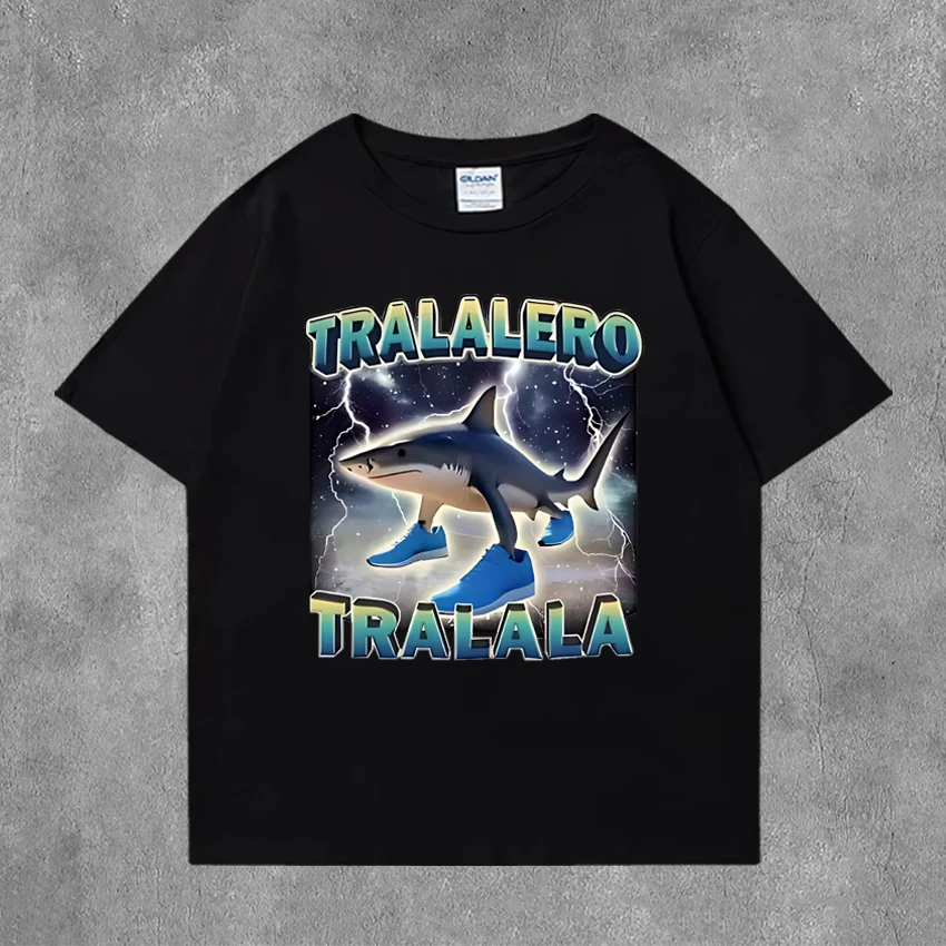 

Hot Sale New Tralalero Tralala Funny Shark Meme print T shirt Men Women harajuku Trend short sleeve T-shirts Unisex Cotton Tops