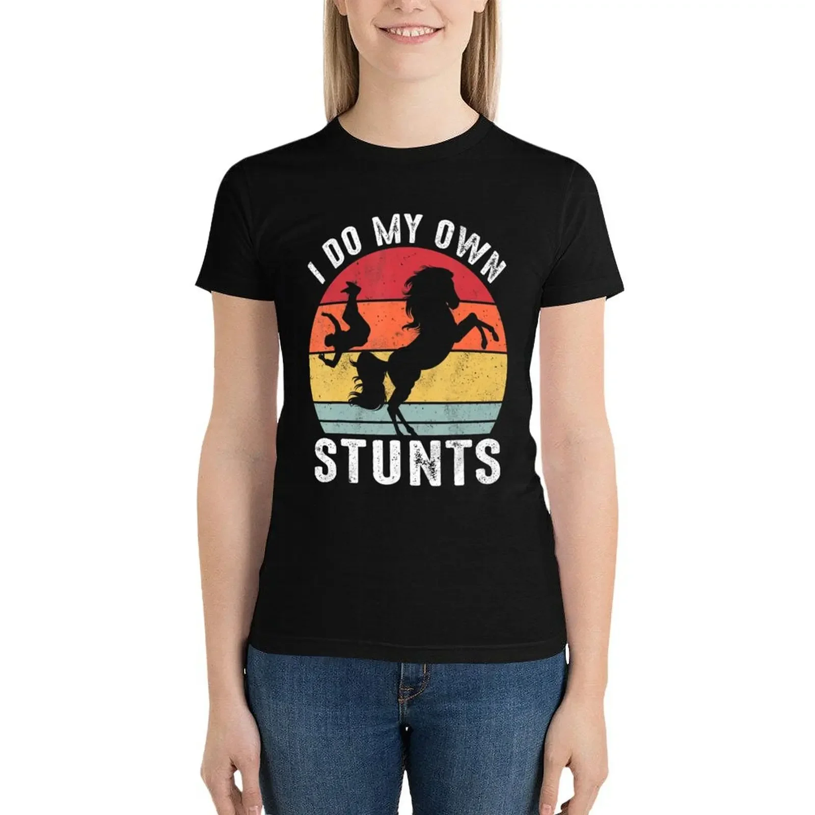 

I Do My Own Stunts Horse Funny Horses Pet Animal Lover T-Shirt cute clothes Female clothing oversized womans clothing
