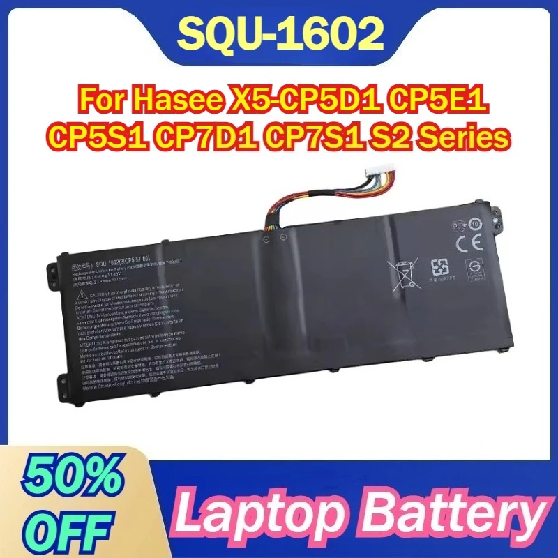 

SQU-1602 Laptop Battery For Hasee X5-CP5D1 CP5E1 CP5S1 CP7D1 CP7S1 S2 Series Batteries