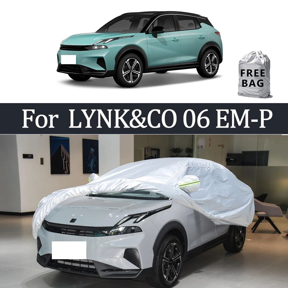 

For LYNK&CO 06 EM-P Car Cover Outdoor Protection Covers Snow Sunshade Waterproof Dustproof Exterior UV Car Accessories