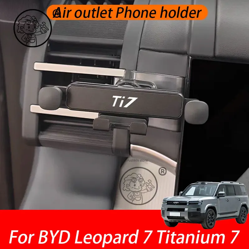 For BYD Leopard 7 BYD Ti7 2026 Car Styling Mobile Phone Holder Air Vent Mount Gravity Bracket Stand Auto Modified Accessories