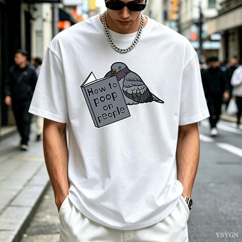 Pigeon T-Shirt How To Poop on People Tshirt Funny Bird Meme T Shirt Casual Pullover Round Neck Tshirts Man Clothes Streetwear
