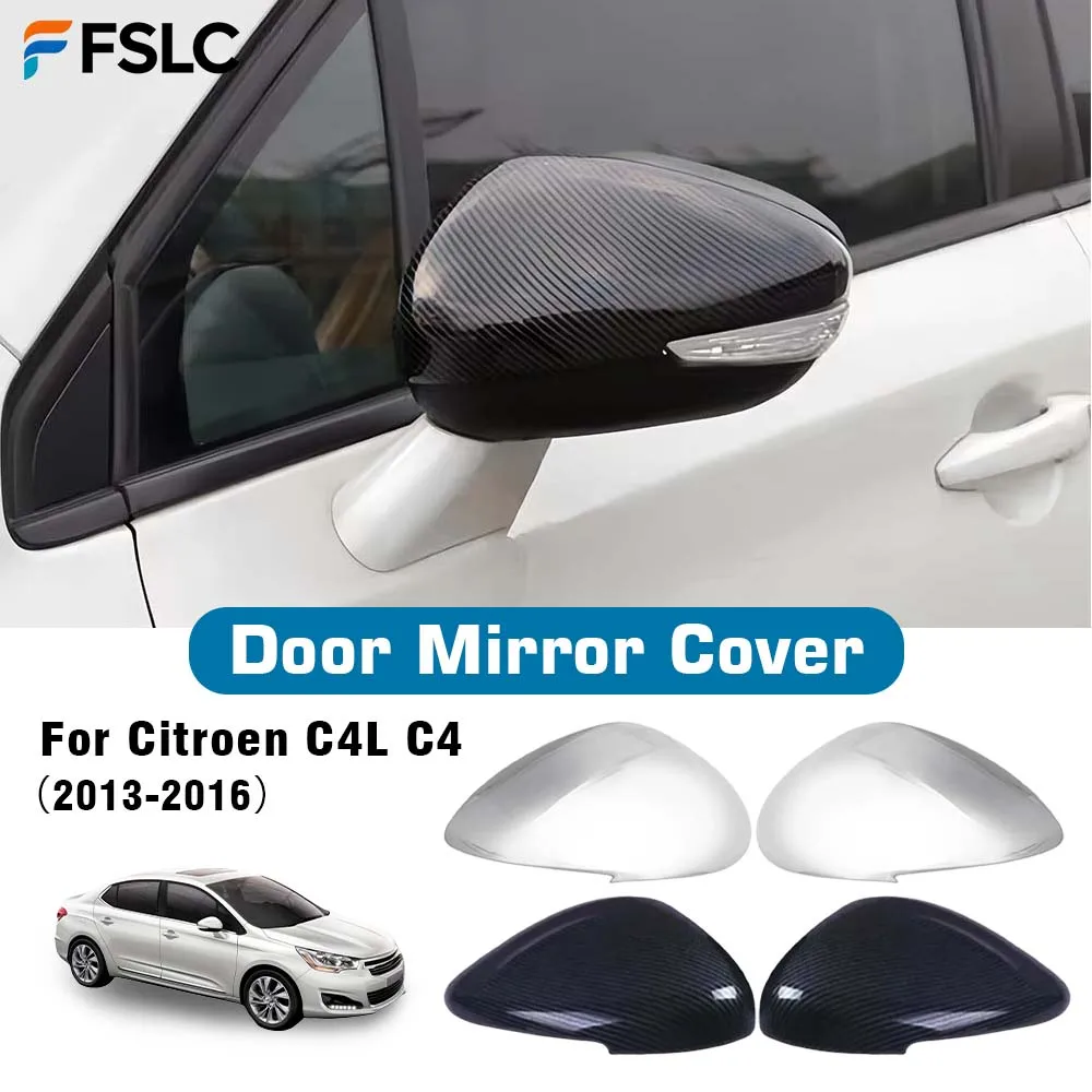 

Car Rearview Door Mirror Cover Trim For Citroen C4L C4 2013-2016 Carbon Fiber Chrome Silver Cars Accessories Decoration Styling