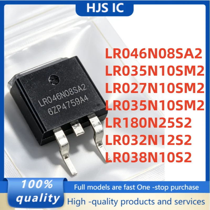 10 pièces LR046N08SA2 LR035N10SM2 LR027N10SM2 LR035N10SM2 LR180N25S2 LR032N12S2 LR038N10S2 TO-263, meilleure qualité, en Stock